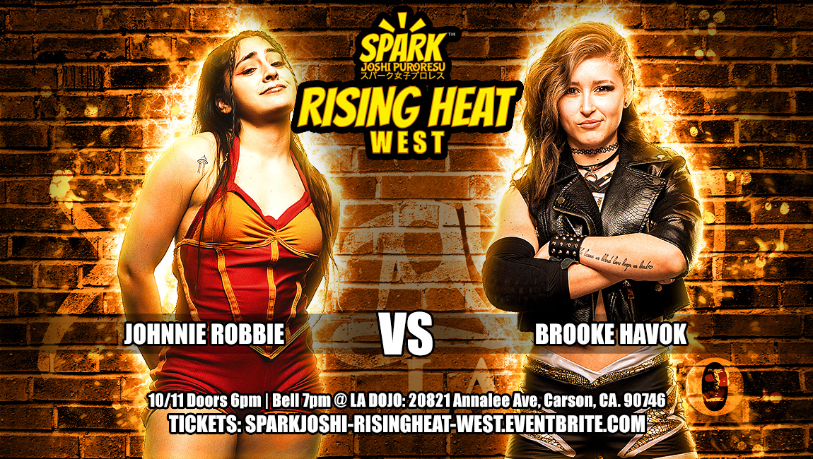 Johnnie Robbie vs Brooke Havok Spark Joshi Rising Heat