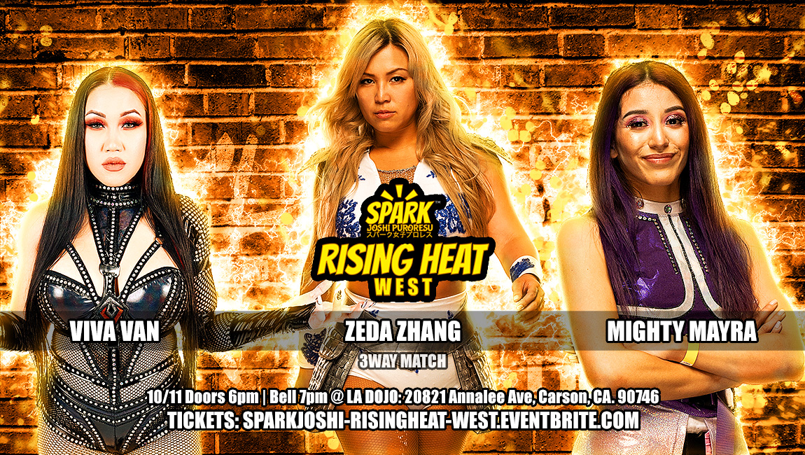 Viva Van vs Zeda Zhang vs Mighty Mayra Spark Joshi Rising Heat