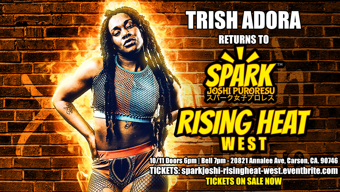 Trish Adora returns to Spark Joshi at RISING HEAT WEST in LA