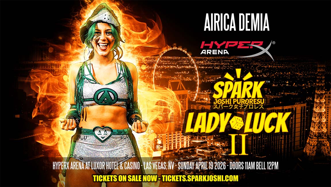Airica Demia announced for Spark Joshi Lady Luck II Las Vegas 2026