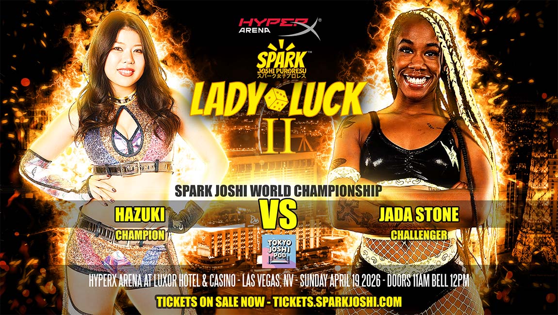 Hazuki vs Jada Stone announced for Spark Joshi Lady Luck II Las Vegas 2026